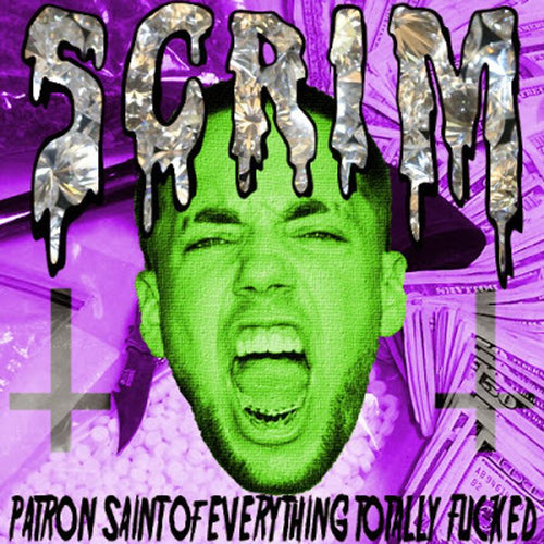 Scrim Patron Saints of Everything Totally Fucked Up CD