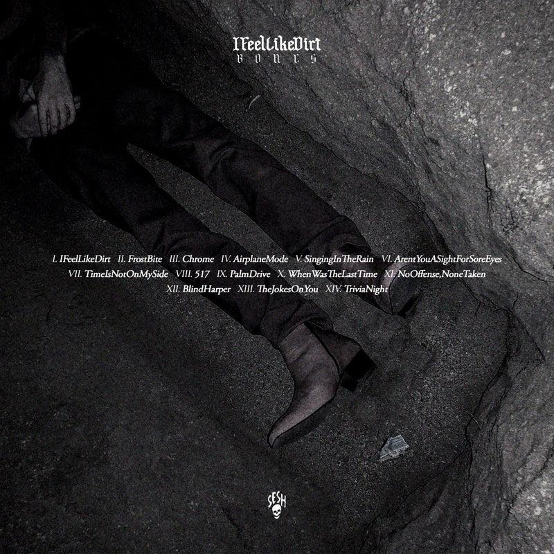 BONES IFeelLikeDirt Vinyl Record LP Back