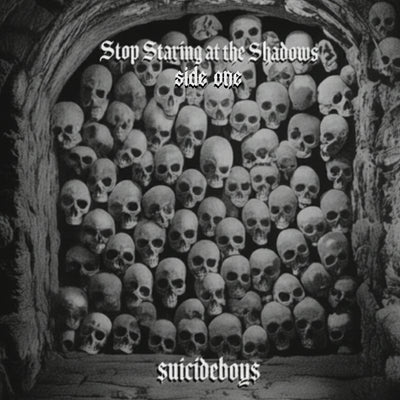 Suicideboys Stop Staring At the Shadows Vinyl Record Side A