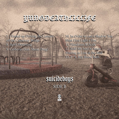 Suicideboys YungDeathLilLife Vinyl Record LP Side B