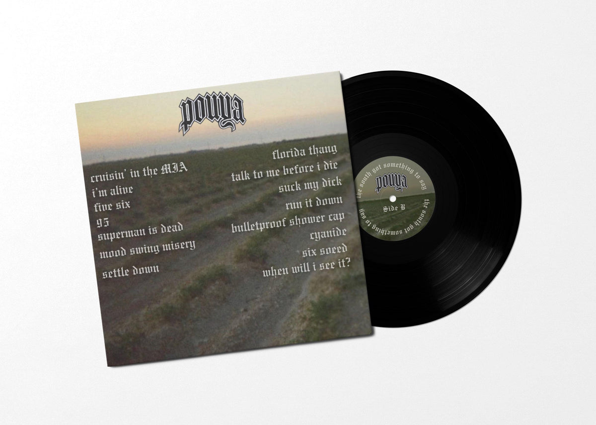 The South Got Something To Say Pouya Vinyl Record LP