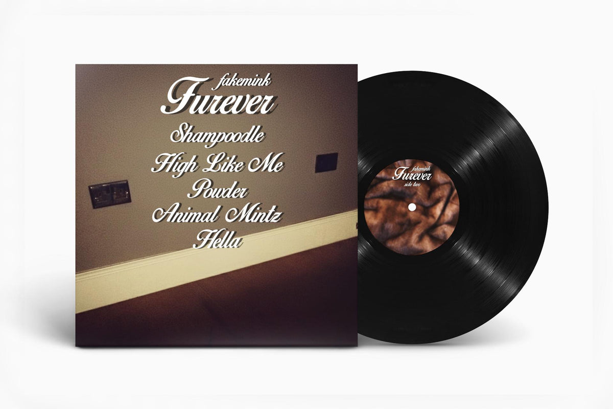 Furever EP Fakemink Vinyl Record LP